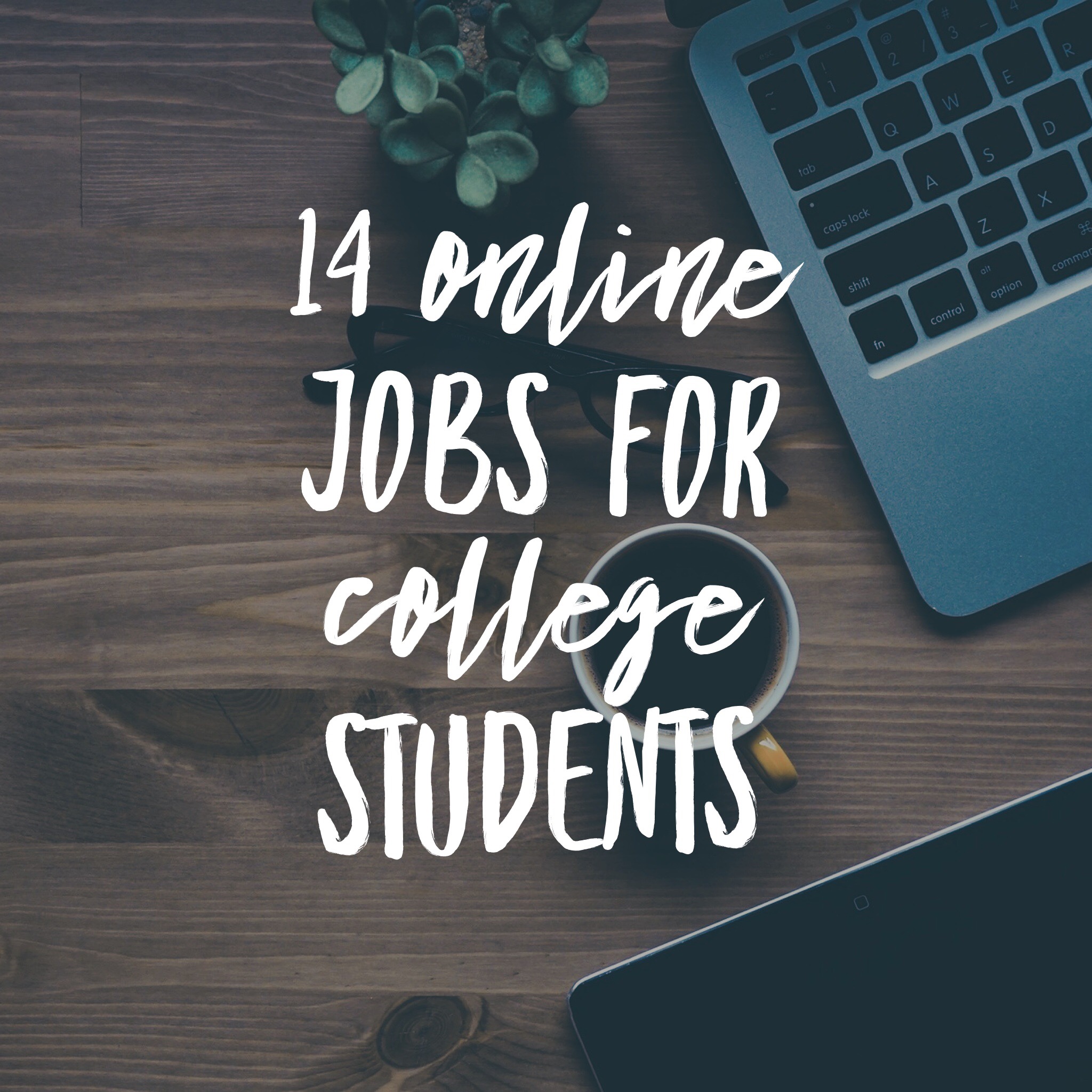 14 Online Jobs for College Students